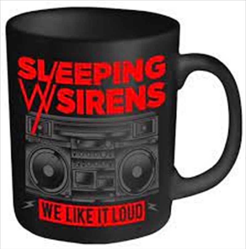 Sleeping With Sirens We Like It Loud Mug/Product Detail/Mugs