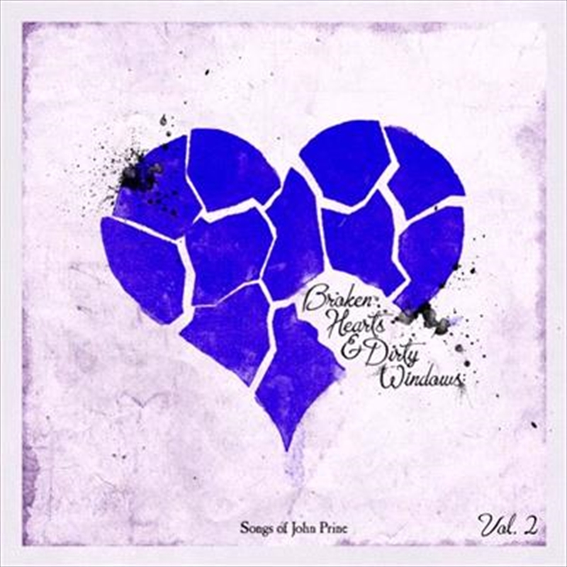 Broken Hearts And Dirty Window | CD