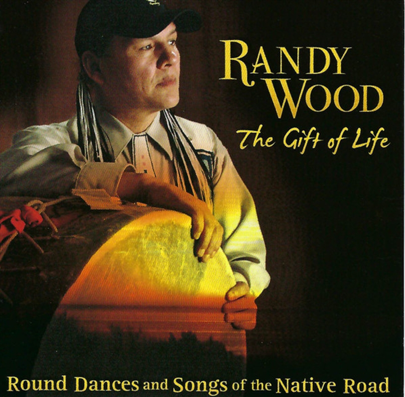 Gift Of Life - Round Dances & Songs Of Native Road/Product Detail/World