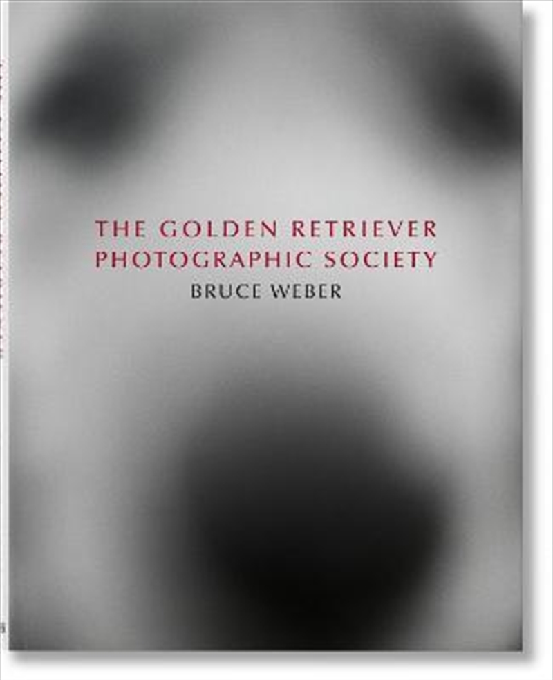 Bruce Weber Golden Retriever | Hardback Book