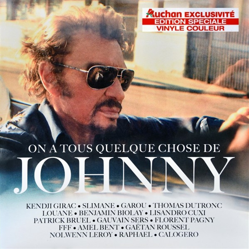On A Tous Quelque Chose De Johnny/Product Detail/World