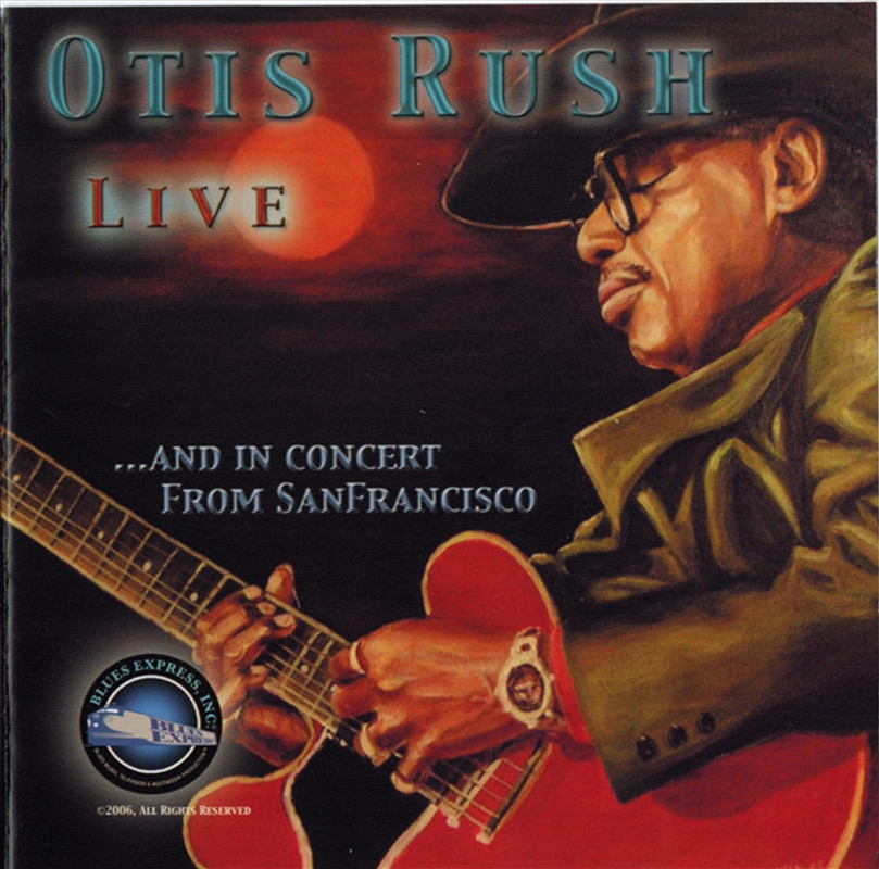 Otis Rush Live And In Concert/Product Detail/Blues