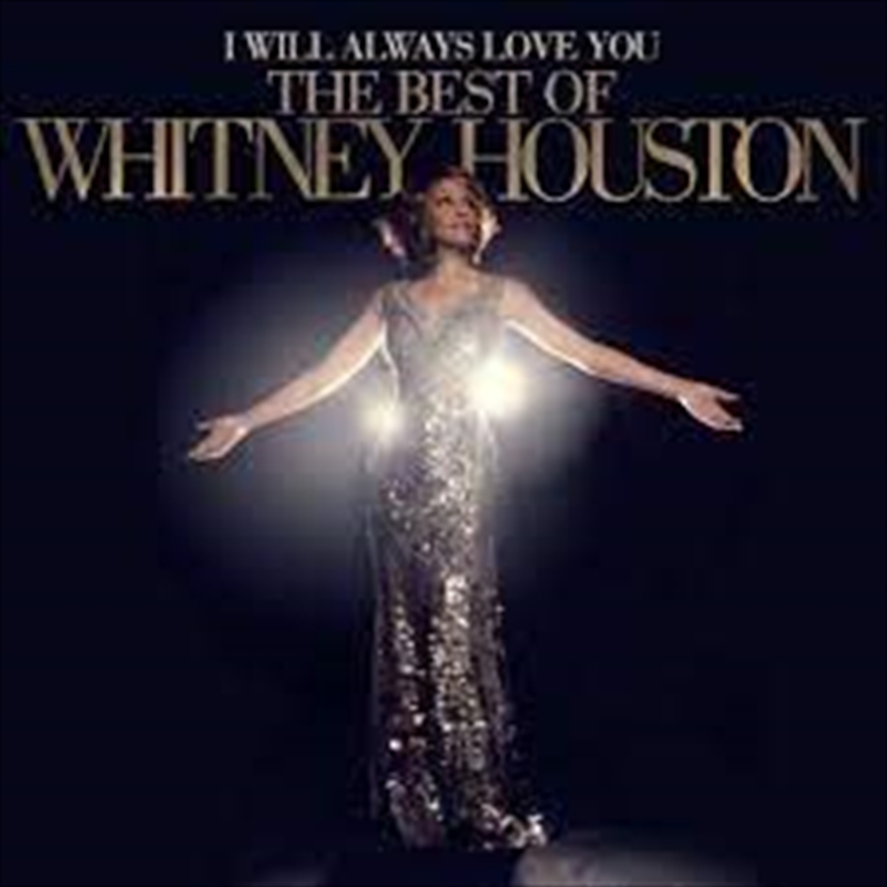I Will Always Love You - The Best Of Whitney Houston/Product Detail/Pop