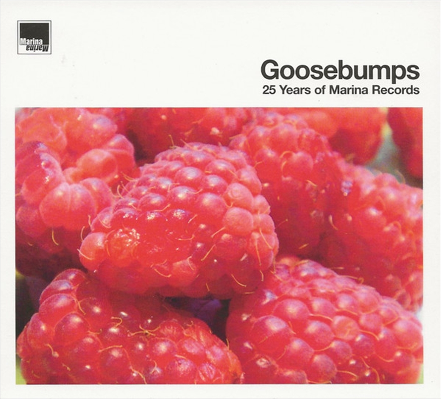 Goosebumps - 25 Years Of Marina Records/Product Detail/Rock