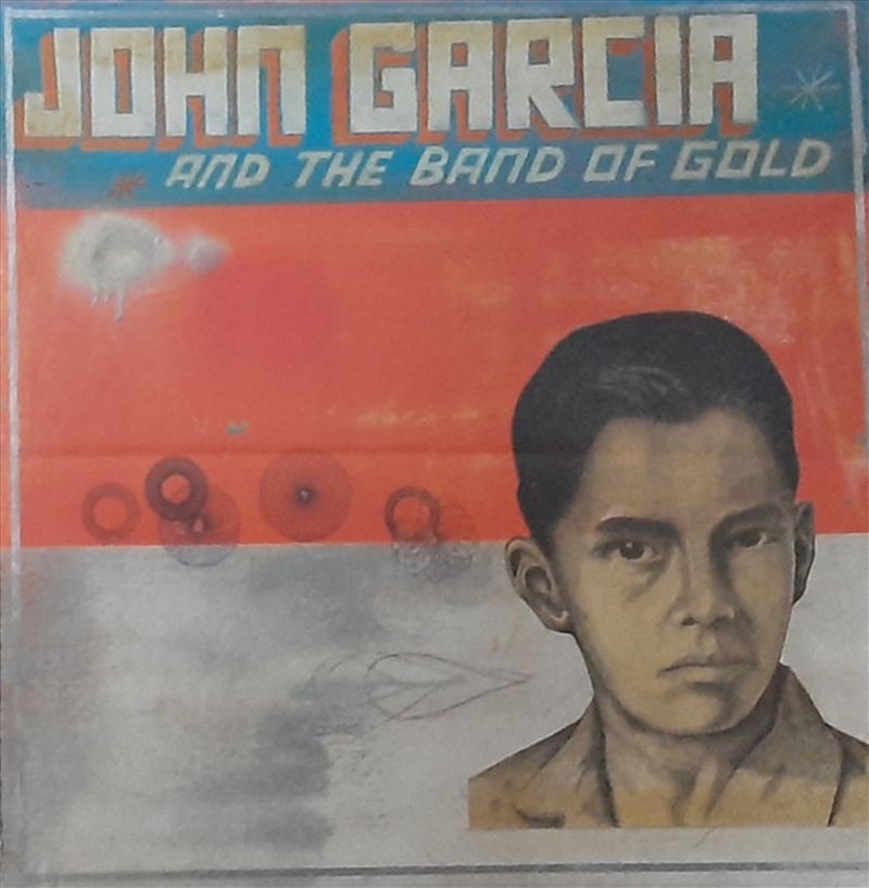 John Garcia & Band Of Gold/Product Detail/Metal