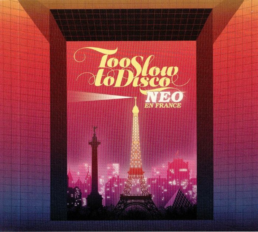 Too Slow To Disco Neo: En France/Product Detail/Rock