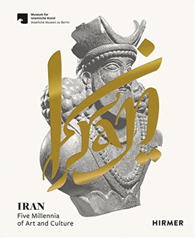 Iran: Five Millennia of Art and Culture/Product Detail/Travel & Holidays