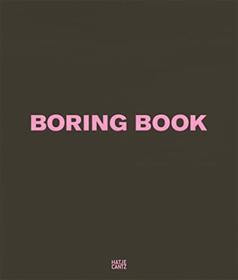 Vitali Gelwich: Boring Book | Hardback Book