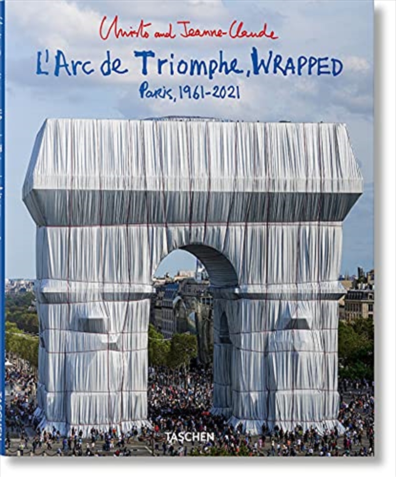 Christo and Jeanne-Claude. L’Arc de Triomphe, Wrapped | Paperback Book