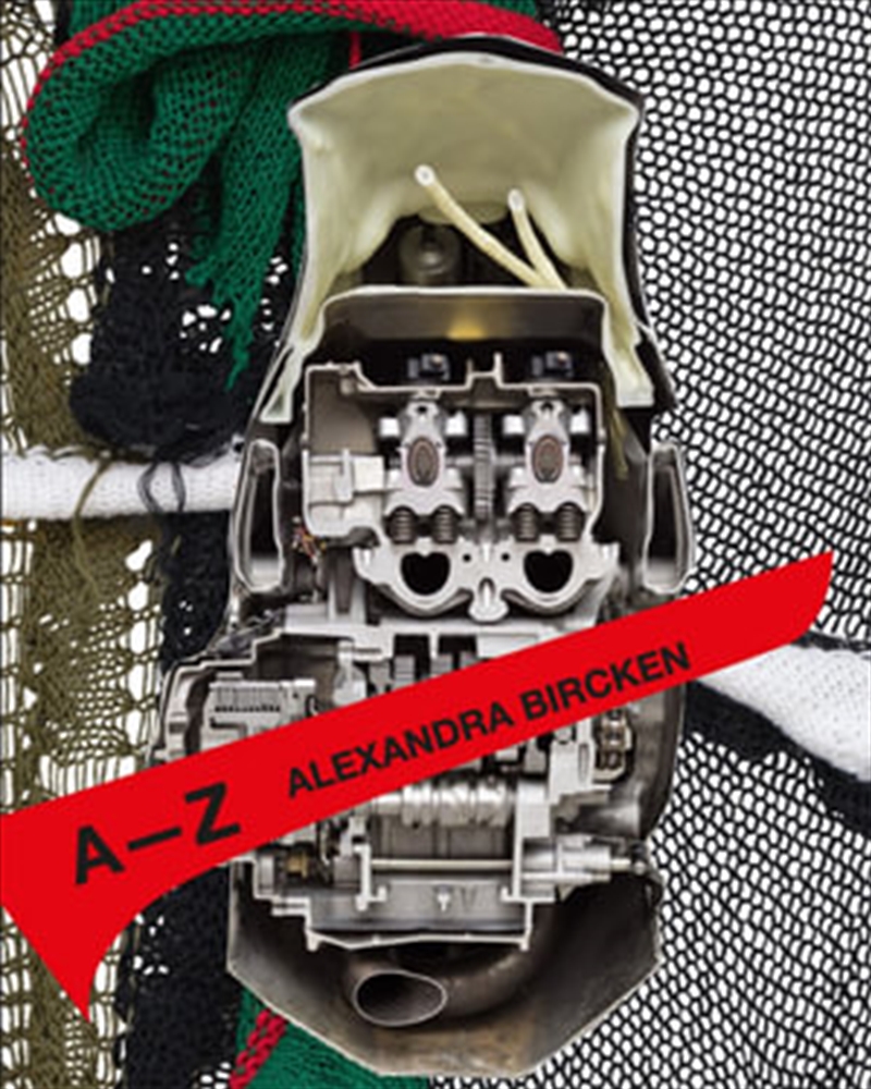 Alexandra Bircken: A–Z/Product Detail/Arts & Entertainment