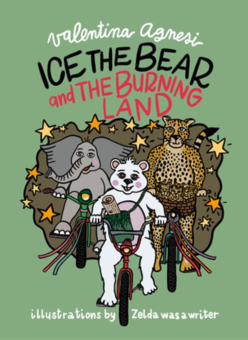Ice the Bear and the Burning Land/Product Detail/Childrens Fiction Books