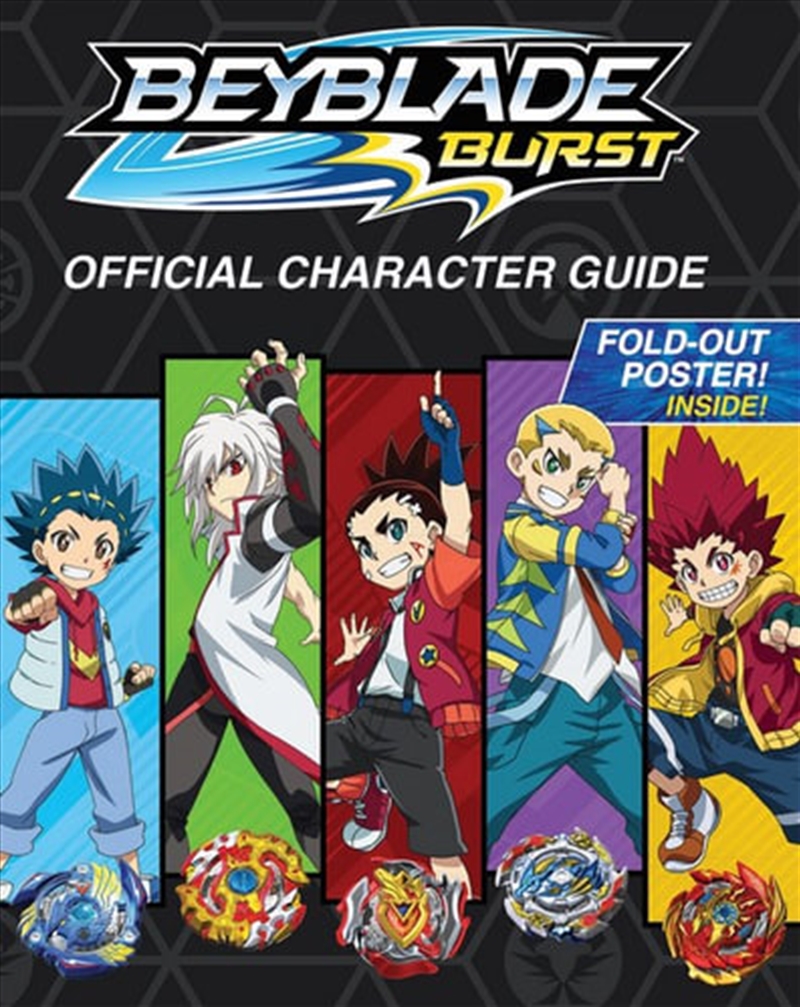Beyblade Burst: Official Character Guide (FOLD-OUT POSTER INSIDE)/Product Detail/Kids Activity Books