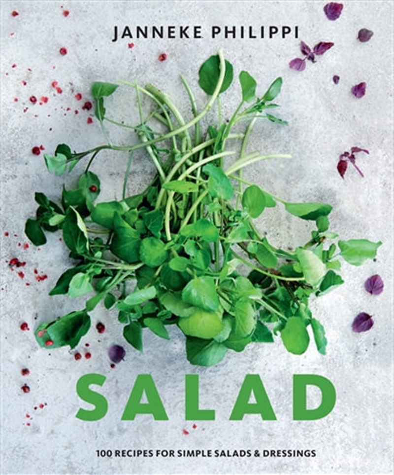 Salad 100 recipes for simple salads & dressings | Hardback Book