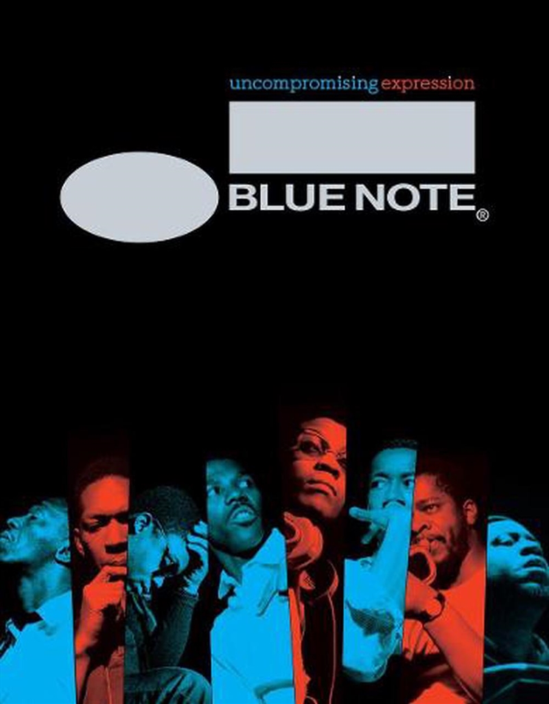 Blue Note: Uncompromising Expression: The Finest in Jazz Since 1939 | Paperback Book
