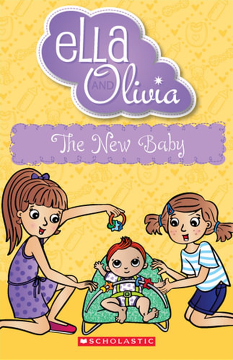 The New Baby Ella and Olivia/Product Detail/Childrens Fiction Books