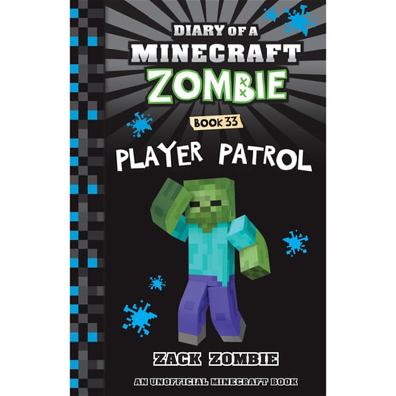 Diary of a Minecraft Zombie: Player Patrol | Paperback Book