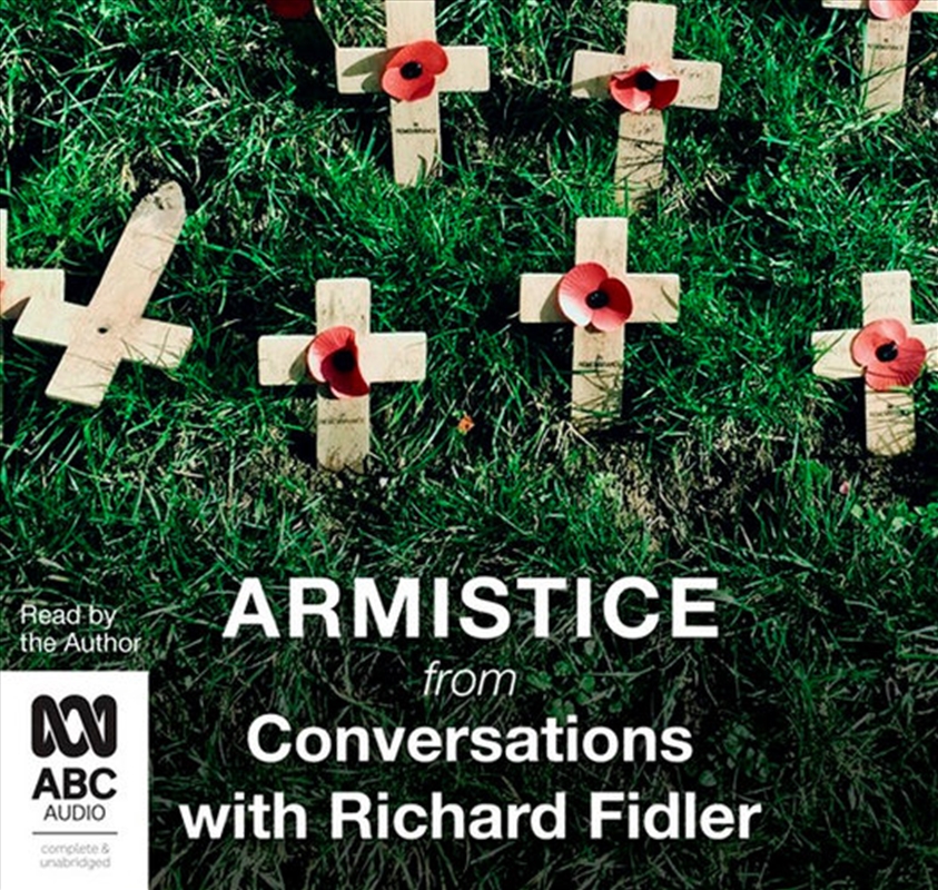 Armistice with Richard Fidler/Product Detail/Australian