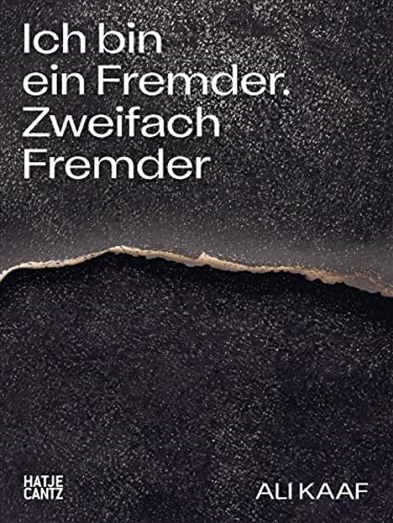 Ali Kaaf: Ich bin ein Fremder. Zweifach Fremder/Product Detail/Arts & Entertainment