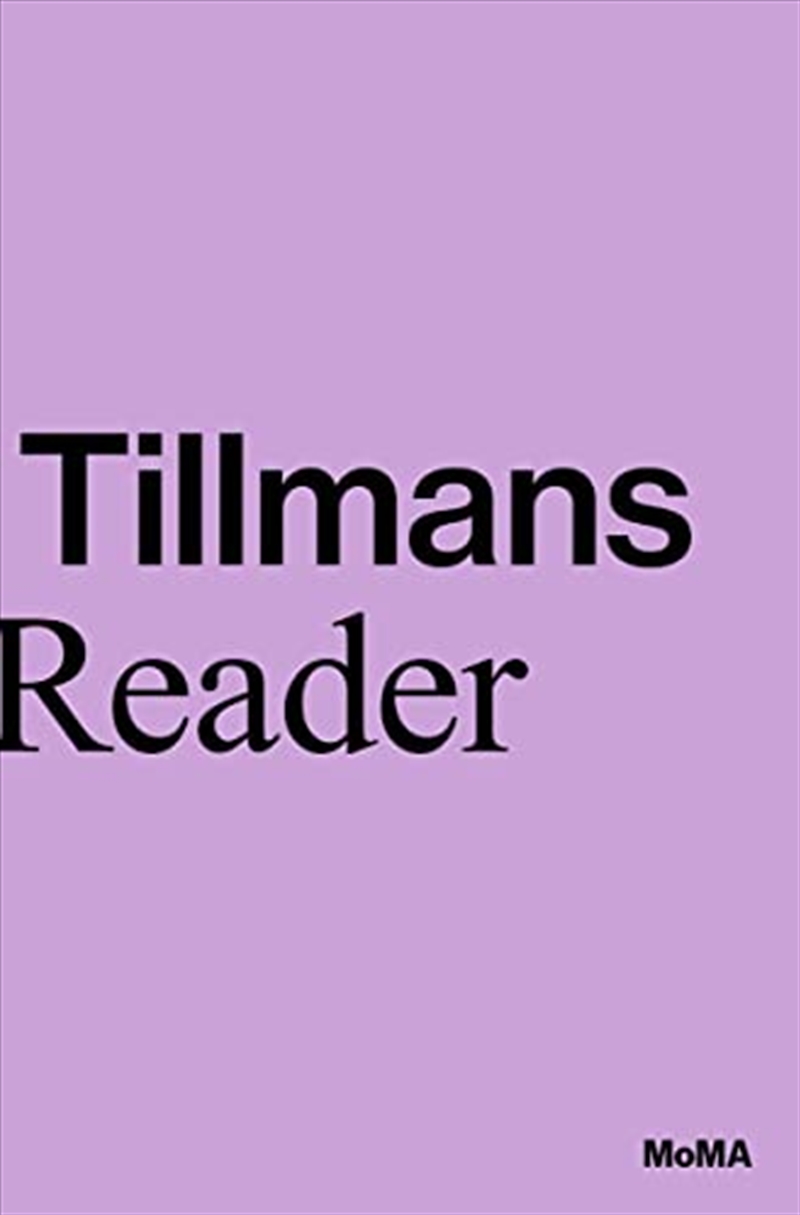 Wolfgang Tillmans: A Reader/Product Detail/Reading