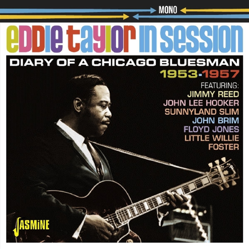Eddie Taylor In Session - Diary Of A Chicago/Product Detail/Blues