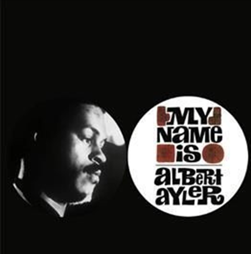 My Name Is Albert Ayler/Product Detail/Jazz