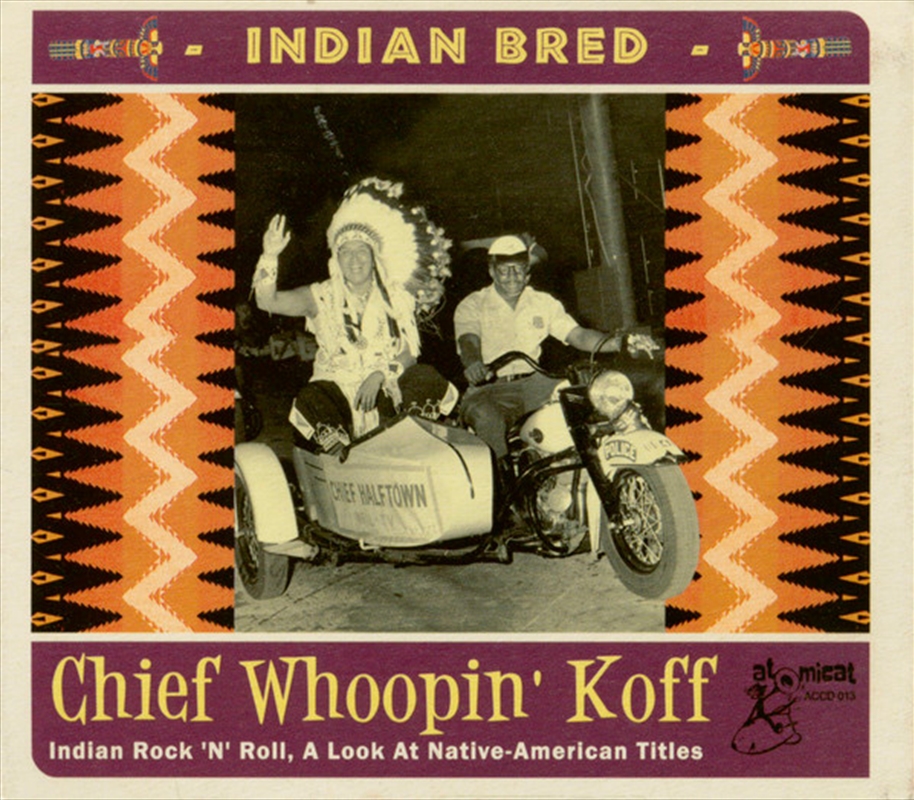 Indian Bred - Vol. 2 Rock 'N' Roll Chief/Product Detail/Rock
