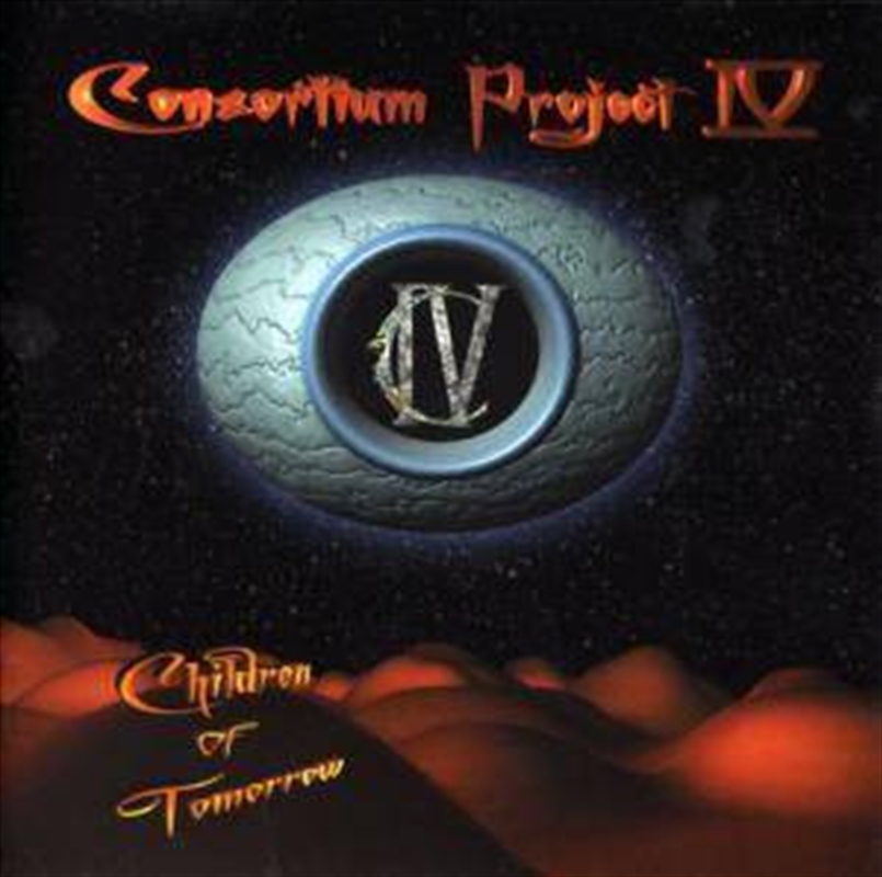 Consortium Project Iv: Children Of Tomorrow/Product Detail/Rock