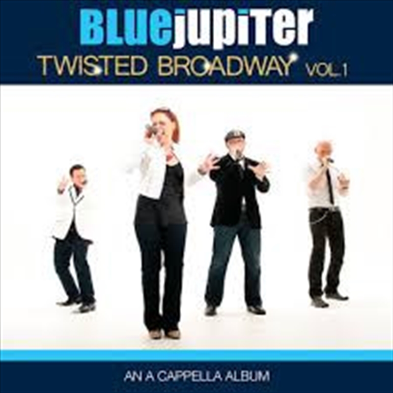 Twisted Broadway Vol. 1 (An A Cappella Album)/Product Detail/Soundtrack