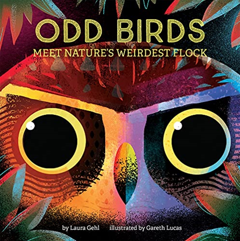 Odd Birds: Meet Nature's Weirdest Flock/Product Detail/Reference & Encylopaedias
