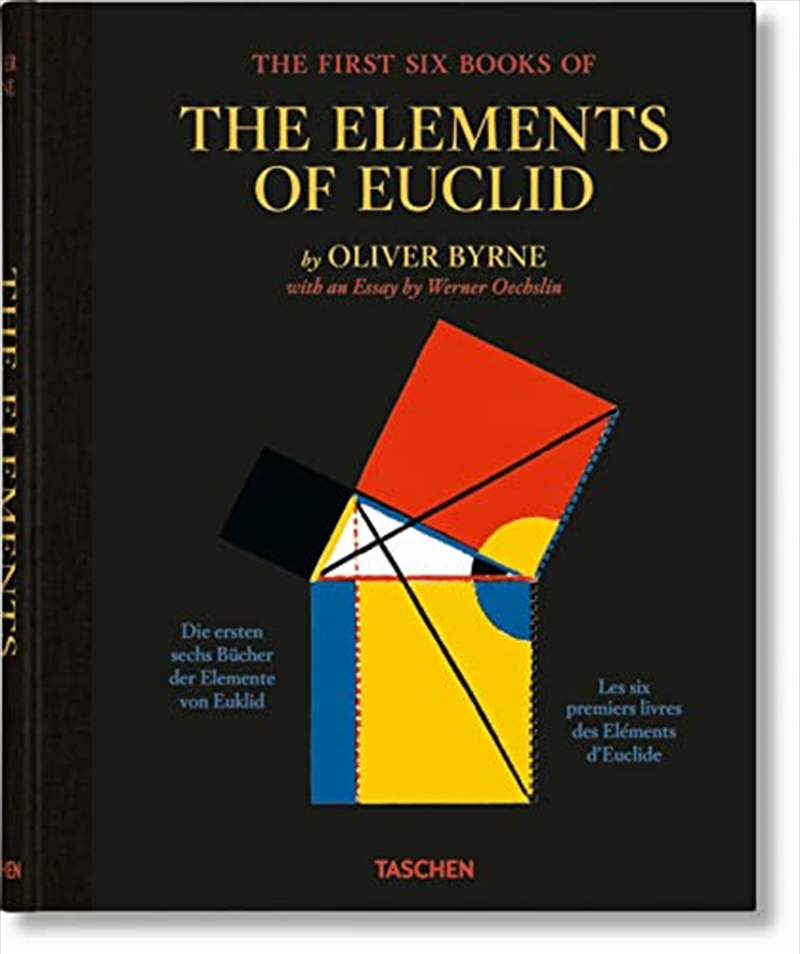 Oliver Byrne. The First Six Books of the Elements of Euclid/Product Detail/History