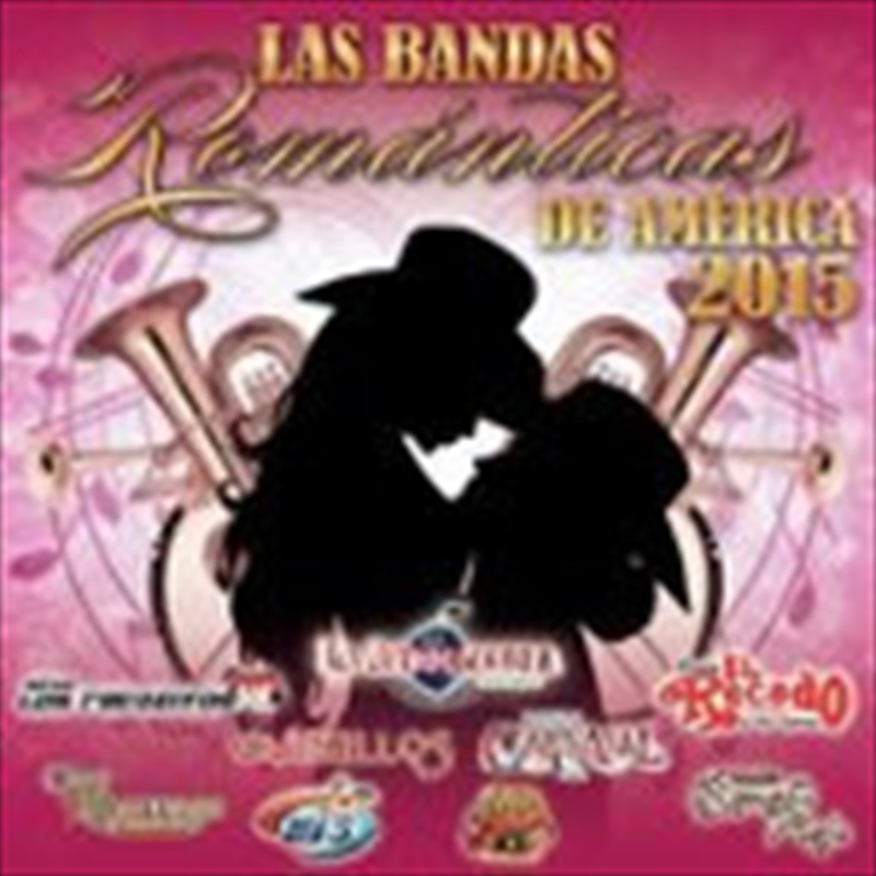 Bandas Romanticas De America 2015/Product Detail/World