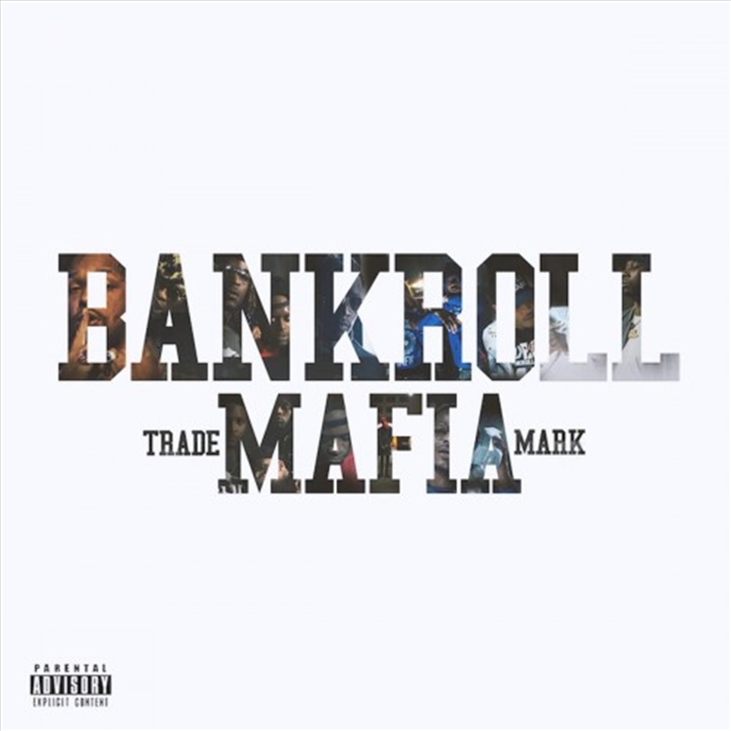 Bankroll Mafia/Product Detail/Rap
