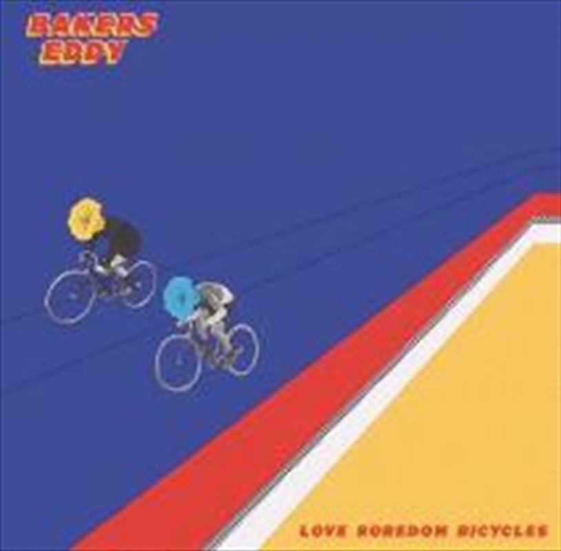 Love Boredom Bicycles - Blue Coloured Vinyl (SIGNED COPY + BONUS MP3)/Product Detail/Rock