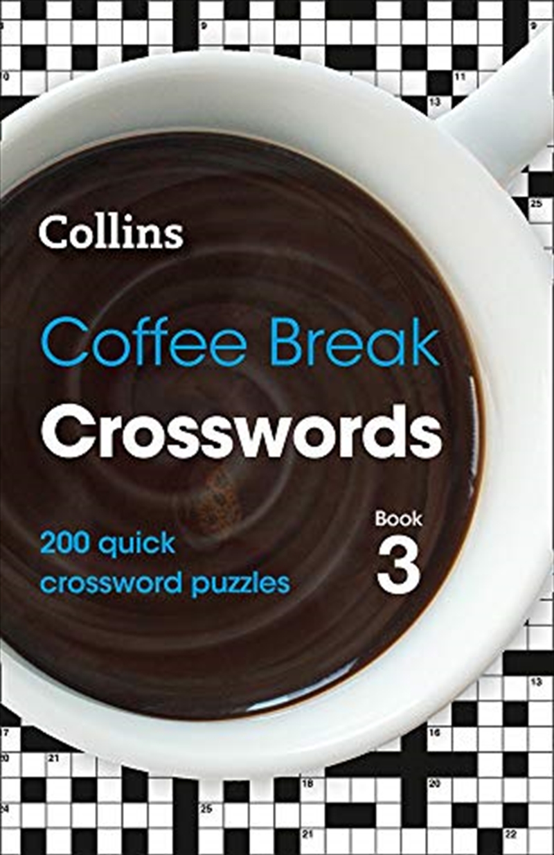 Coffee Break Crosswords Book 3: 200 quick crossword puzzles/Product Detail/Adults Colouring