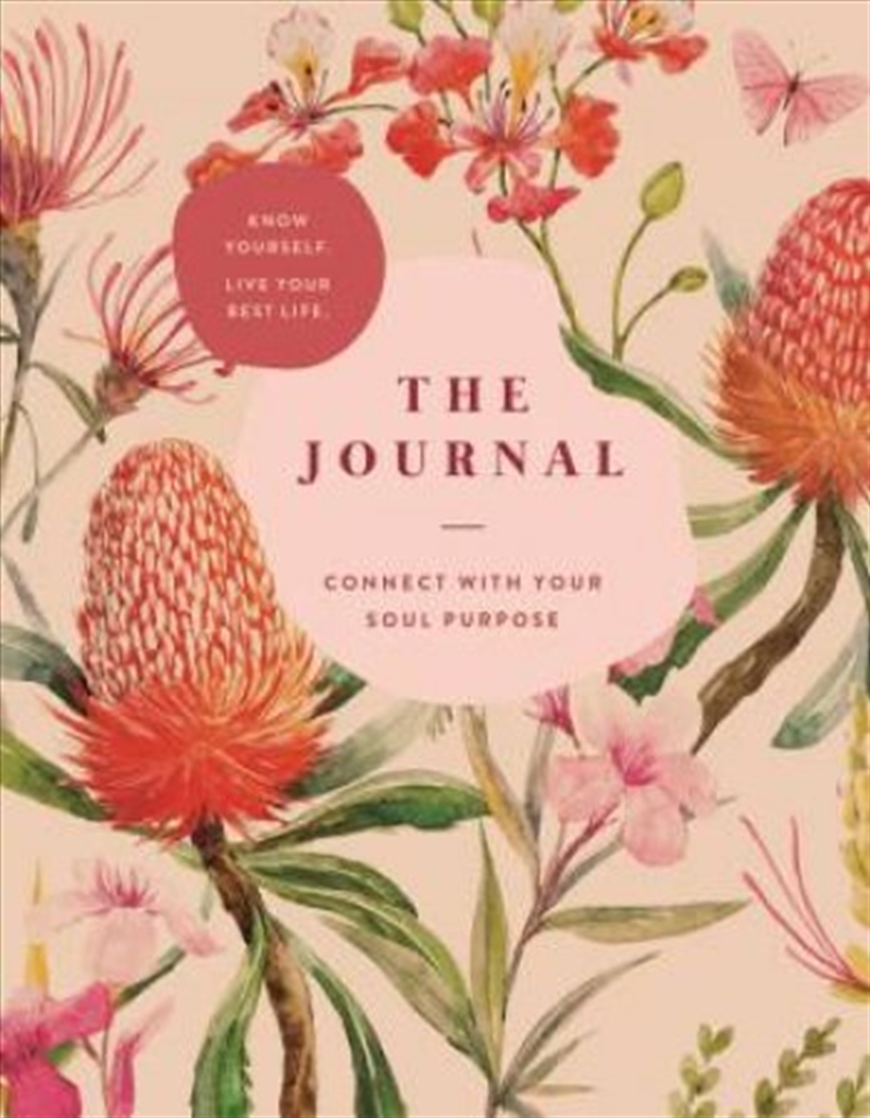 The Journal: Connect With Your Soul Purpose | Hardback Book