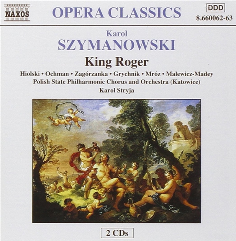 Szymanowski: King Roger: Potemk/Product Detail/Classical