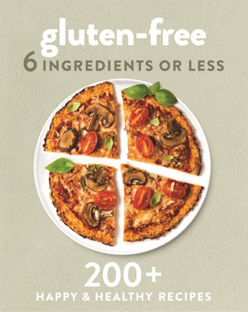 Gluten-free 6 Ingredients Or Less | Paperback Book