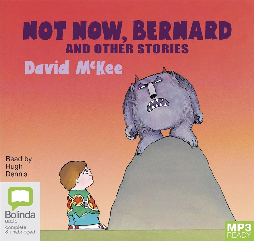 Not Now, Bernard and Other Stories/Product Detail/Childrens Fiction Books