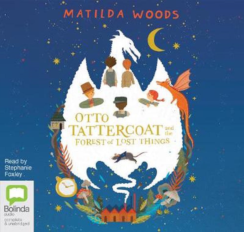 Otto Tattercoat and the Forest of Lost Things/Product Detail/Childrens Fiction Books