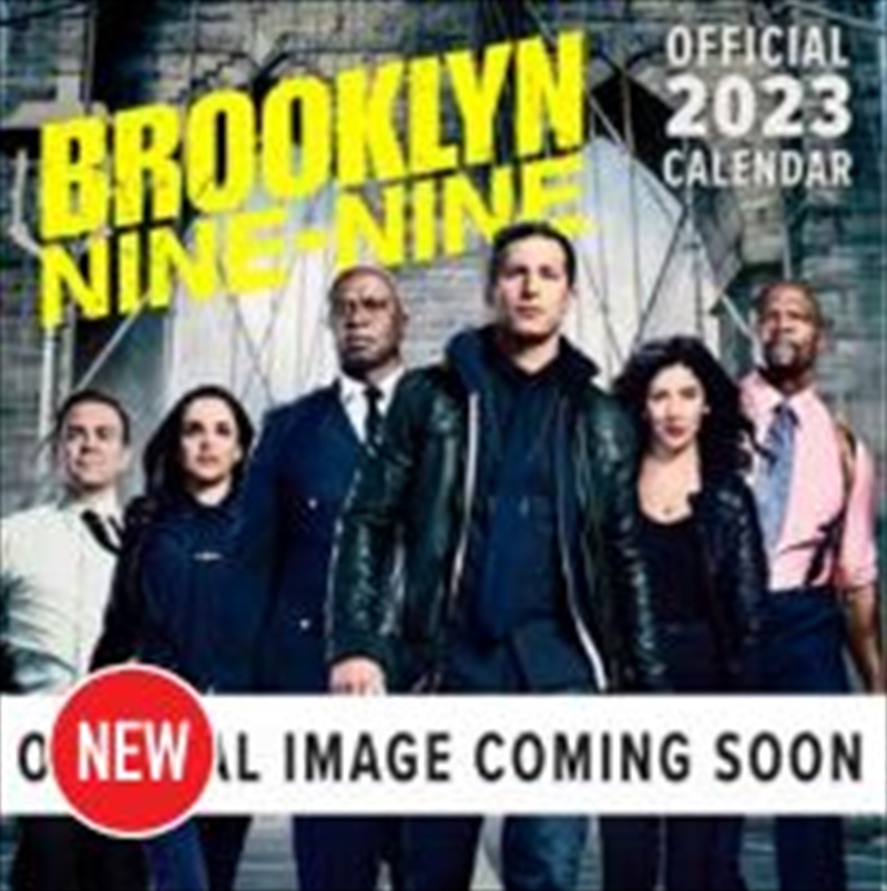 Brooklyn 99 2023 Square Calendar | Merchandise