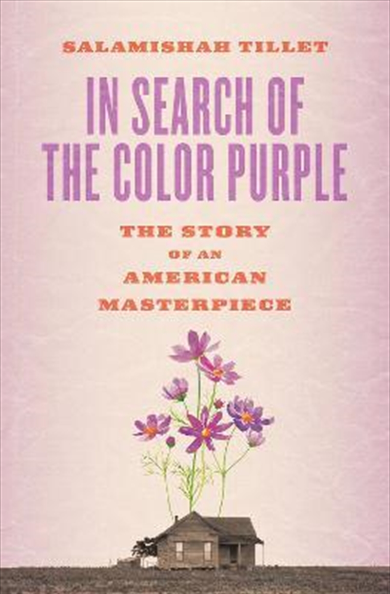 In Search of The Color Purple: The Story of an American Masterpiece/Product Detail/Biographies & True Stories