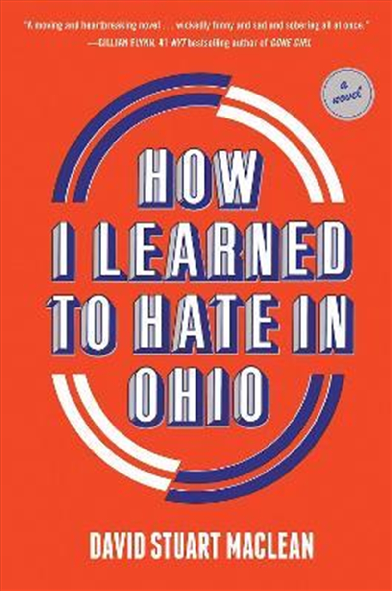 How I Learned to Hate in Ohio: A Novel/Product Detail/Literature & Plays