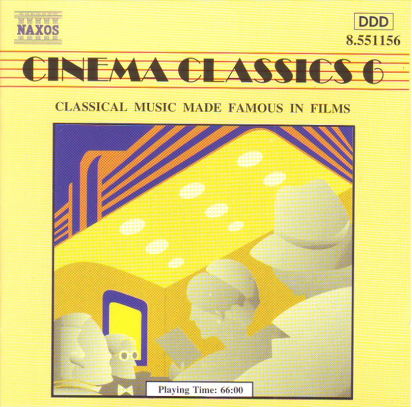Cinema Classics Volume 6/Product Detail/Music