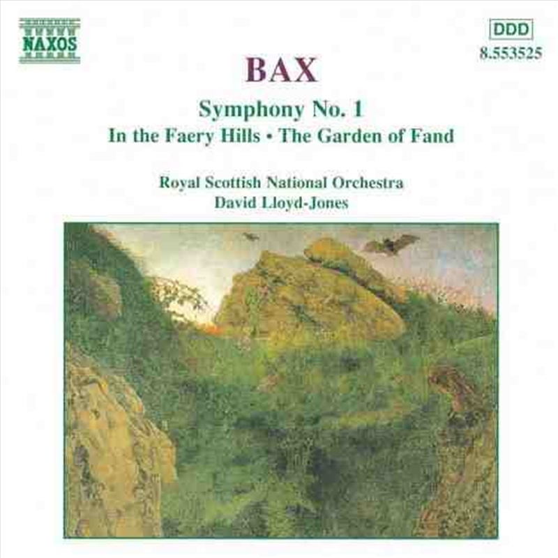 Bax: Symphony No 1 in Faery Hills/Product Detail/Music