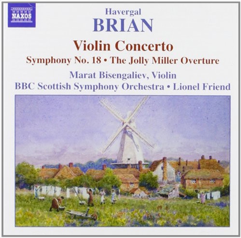 Brian: Violin Concerto: Symphony No 18 Jolly Miller Overture/Product Detail/Classical