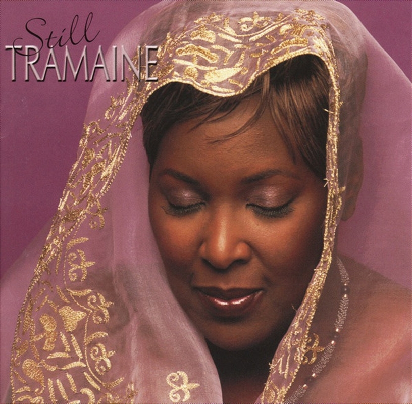 Still Tramaine/Product Detail/Soul