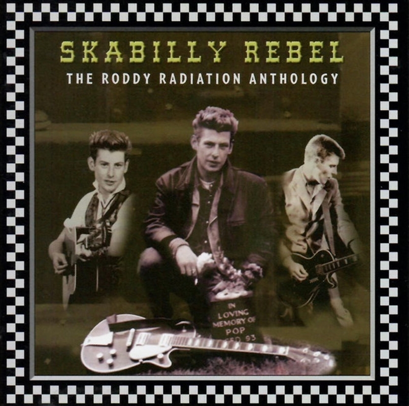 Skabilly Rebel: The Roddy Radiation Anthology/Product Detail/Rock