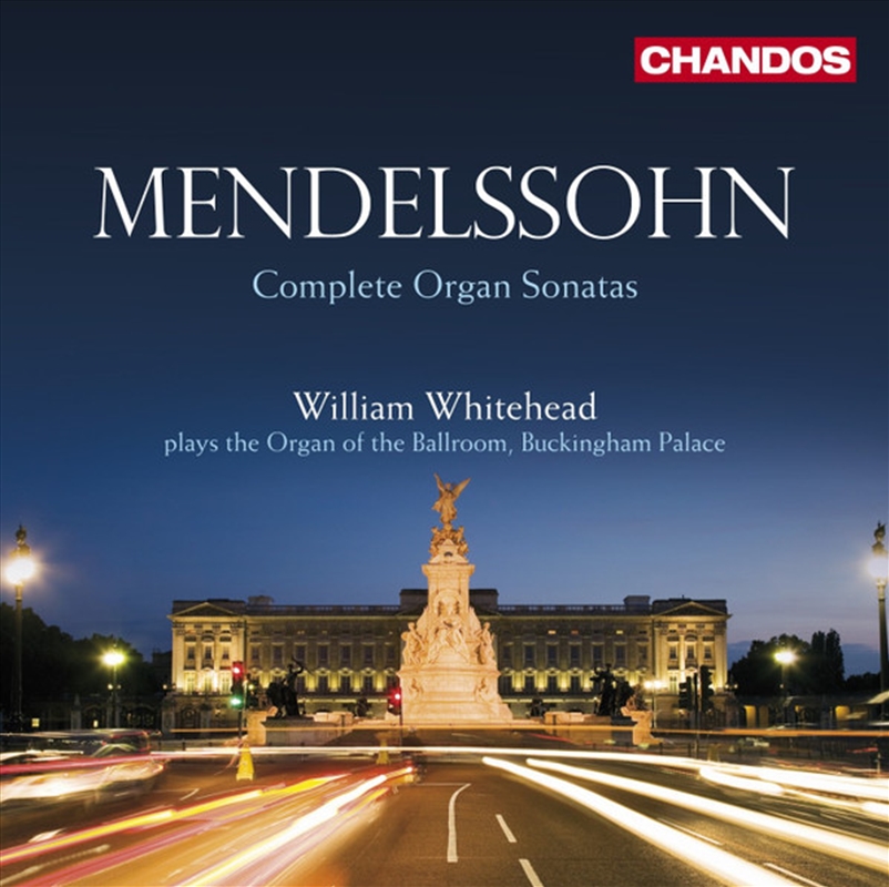 Mendelssohn: Complete Organ Sonatas/Product Detail/Classical