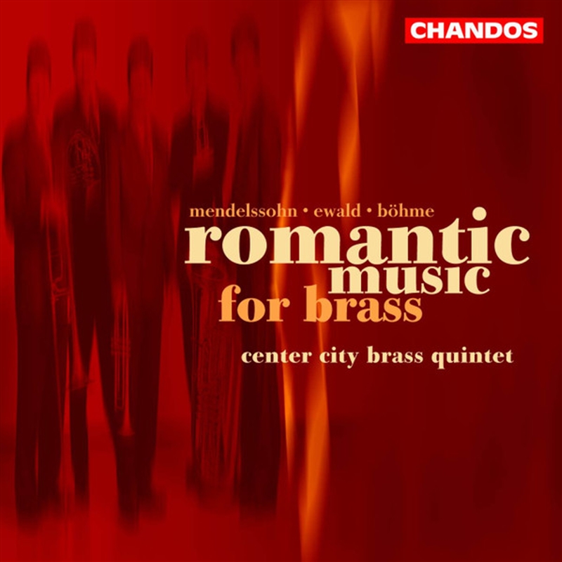 Mendelssohn: Romantic Brass Music/Product Detail/Classical