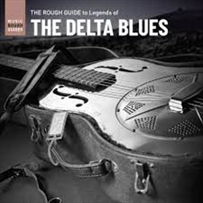 Rough Guide To Legends Of The Delta Blues/Product Detail/Blues